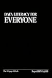 Data Literacy for Everyone (The 99-Page AI Lab)