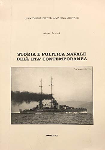 Storia politica navale dell'età contemporanea