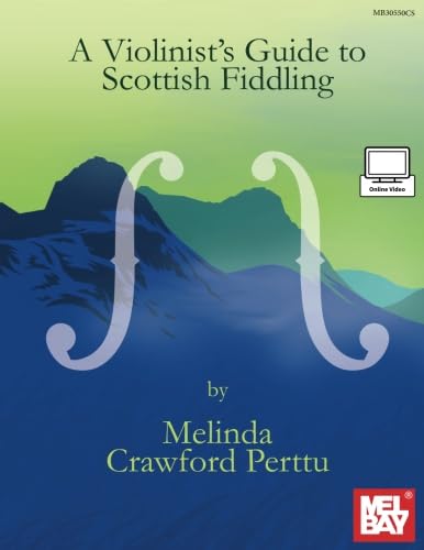 Violinist's Guide to Scottish Fiddling