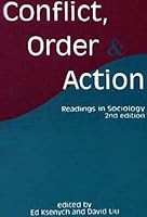 Conflict, Order and Action 1551300966 Book Cover