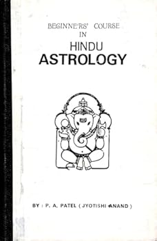 Beginner's Course in Hindu Astrology