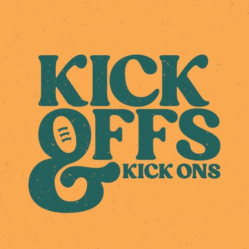 Kick Offs and Kick Ons cover art