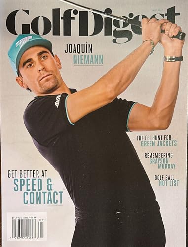 Golf Digest Magazine May 2025 Joaquín Niemann Get Better At Speed & Contact