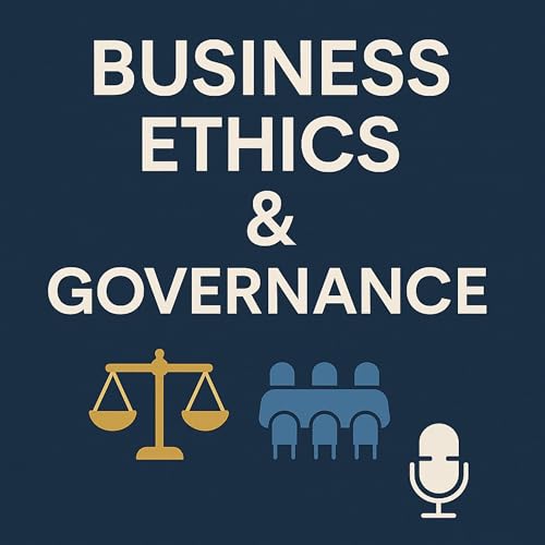 Ethics and Governance in Business
