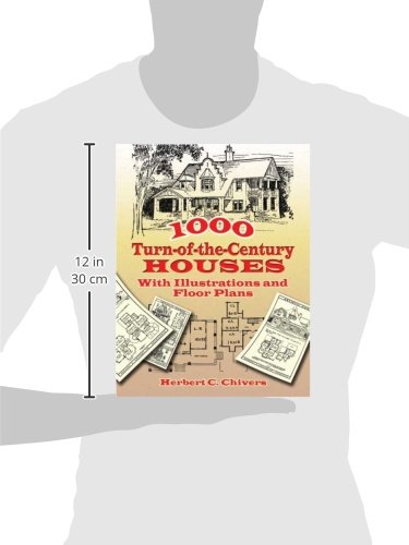1000 Turn-Of-The-Century Houses: With Illustrations And Floor Plans (Dover Architecture) #TOP1