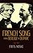 French Song from Berlioz to Duparc (Dover Books On Music: Voice)