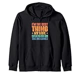 I’m The Best Thing My Wife Found On Internet Gift