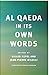 Al Qaeda in Its Own Words
