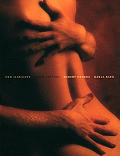 Our Sexuality 6th edition by Crooks, Robert, Ba... B010WHKYQA Book Cover