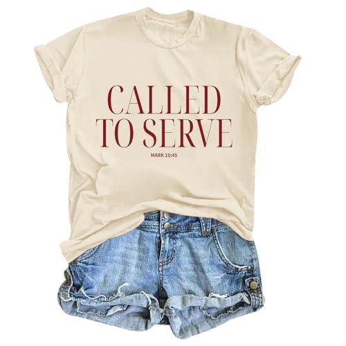 Weripoah Christian Shirts for Women Graphic Tee Religious Faith Tshirts Called to Serve Shirt Inspirational Bible Verse Tees(Apricot L)