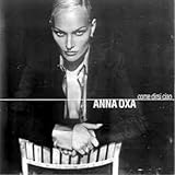 anna oxa canzoni famose  Come Dirsi Ciao [Import]