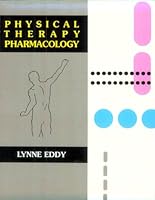 Physical Therapy Pharmacology 0815130767 Book Cover