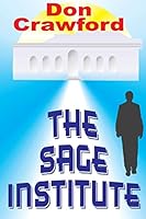 The Sage Institute 1492846783 Book Cover