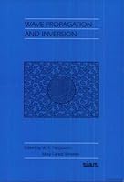 Wave Propagation and Inversion 0898713005 Book Cover