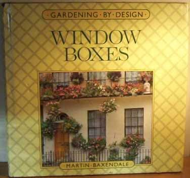 Window Boxes (Gardening by design)