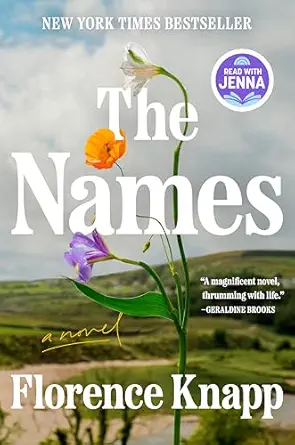 The Names: A Read with Jenna Pick: A Novel