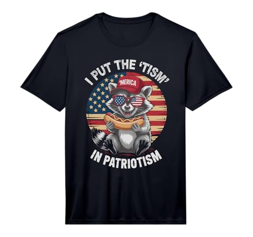 I Put TISM in Patriotism Raccoon Autism Teacher My 4th July Performance T-Shirt
