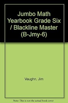 Paperback Jumbo Math Yearbook Grade Six / Blackline Master (B-Jmy-6) Book