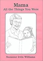 Mama, All the Things You Were 0533140102 Book Cover