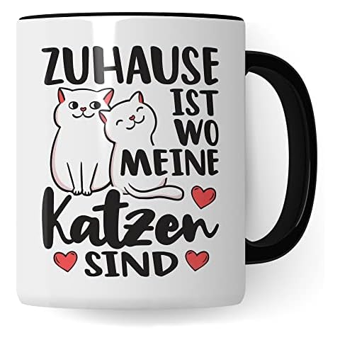 Tasse Katzen-Motiv, Zuhause ist wo meine Katzen sind Spruch Cover