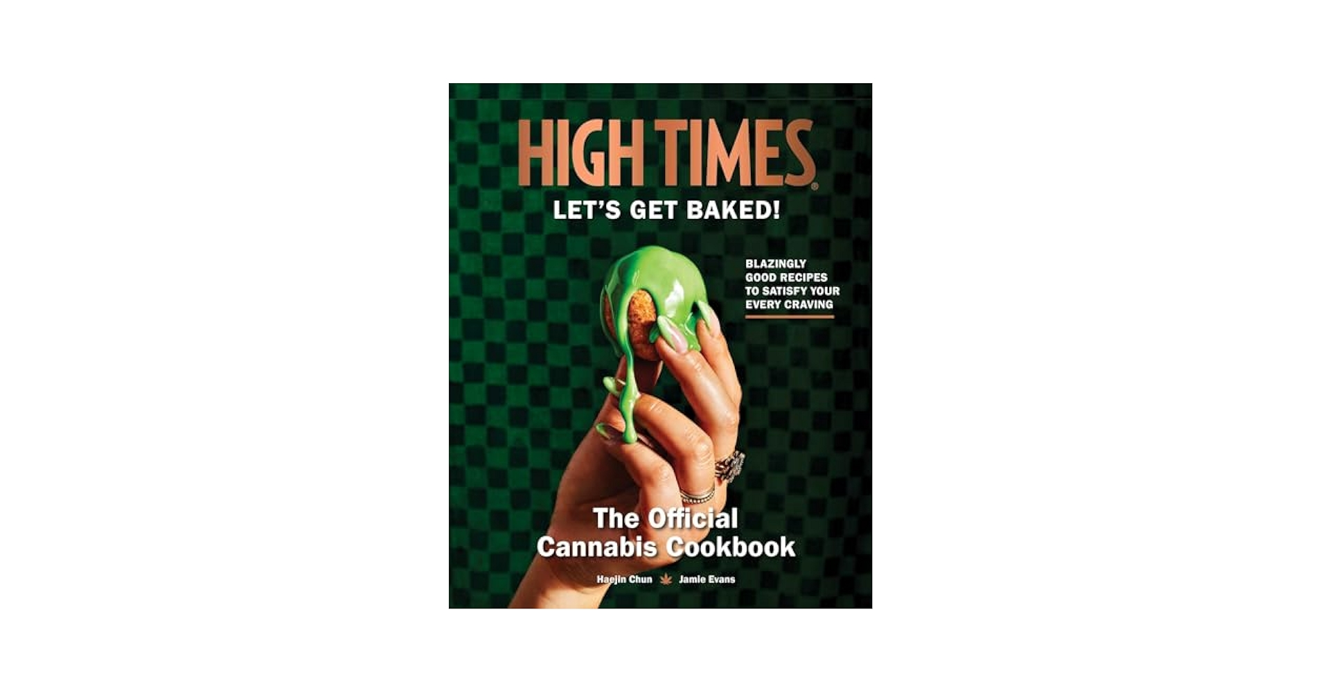 洋書 High Times Cannabis Cookbook The Official High Times Cannabis Cookbook: More Than 50