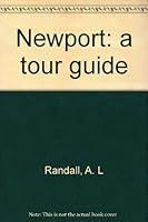 Newport : a tour guide 091221001X Book Cover