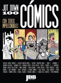 Jot Down 100: Cómics Jot Down 100: Cómics