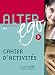 Alter Ego (Methode De Francais) (Bk. 3) (French Edition)