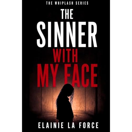 THE SINNER WITH MY FACE