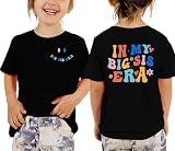Zylkor Toddler Big Sister Shirts in My Big Sister Era Girl Graphic T-Shirt Casual Toddler Infant Girls Outfits