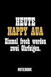  Happy Aua - Einmal frech werden zwei Ohrfeigen - Notebook