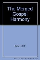 The Merged Gospel Harmony B002JN4T80 Book Cover