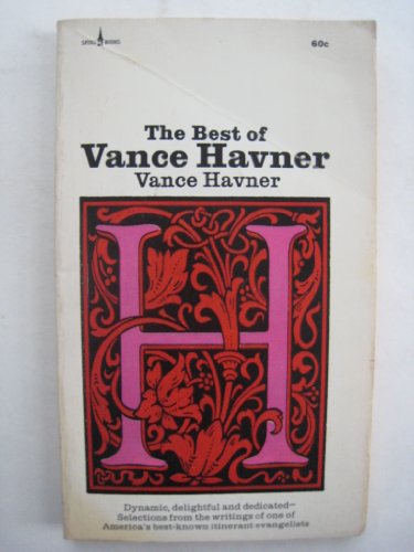 The best of Vance Havner, B0007ETUVY Book Cover