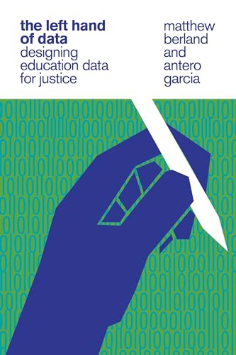 The Left Hand of Data: Designing Education Data for Justice