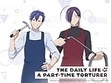  The Daily Life of a Part-Time Torturer