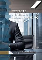 TECNICAS AGRESIVAS DE POSICIONAMIENTO EN AFRICA (Spanish Edition) B0F6D5Z6VF Book Cover