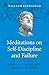 Meditations on Self-Discipline and Failure: Stoic Exercise for Mental Fitness