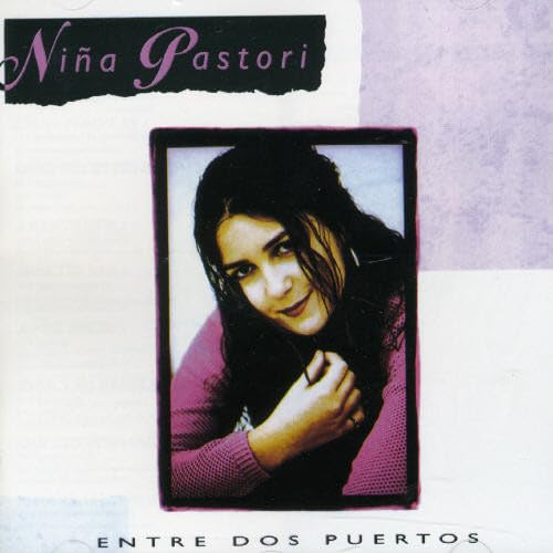 Entre Dos Puertos [Audio CD] Nina Pastori