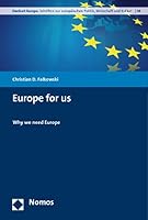 Europe for Us: Why We Need Europe 3832967109 Book Cover