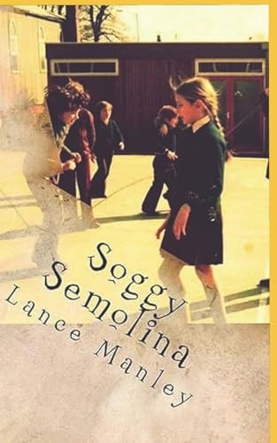 Soggy Semolina