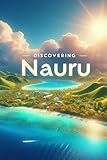 Discovering Nauru (Discovering the world)