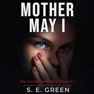 Mother May I Audiolibro Por S. E. Green arte de portada