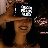 GUCCI PRADA KLEID [Explicit]