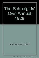 The Schoolgirls' Own Annual 1929 B0011MHRJ8 Book Cover