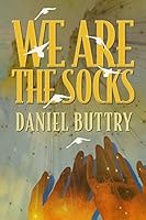 We Are the Socks 1942011032 Book Cover