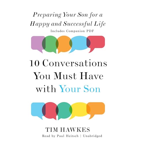 Ten Conversations You Must Have with Your Son (Written by Tim Hawkes) episode artwork