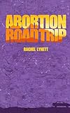 Abortion Road Trip