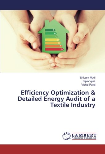 Efficiency Optimization & Detailed Energy Audit of a Textile Industry