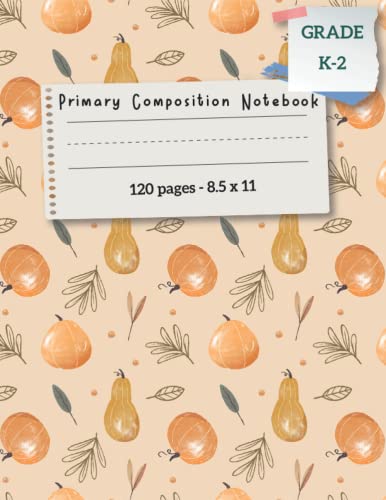 composition notebook with picture space fruit: dotted midline and picture & drawing area space grades k-2 school exercise book | elementary, homeschool supplies | 8.5 x 11 - 120 Pages
