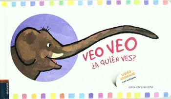 Hardcover Veo, Veo. ¿A quién ves? (Spanish Edition) [Spanish] Book